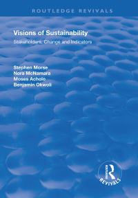 Book Cover for Visions of Sustainability by Stephen Morse, Nora McNamara, Benjamin Okwoli