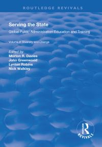 Book Cover for Serving the State by Morton R Davies, John Greenwood, Nicholas Walkley