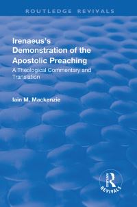 Book Cover for Irenaeus's Demonstration of the Apostolic Preaching by Iain M MacKenzie