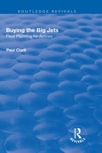 Book Cover for Buying the Big Jets by Paul Clark