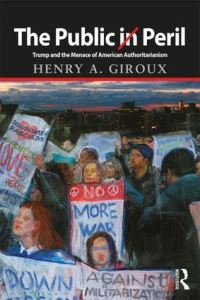 Book Cover for The Public in Peril by Henry A Giroux