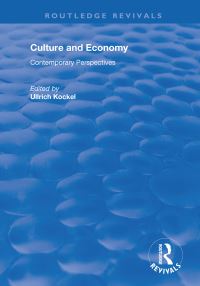 Book Cover for Culture and Economy by Ullrich Kockel