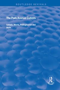 Book Cover for The Park Avenue Cubists by Robert S Lubar