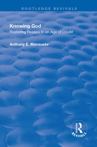 Book Cover for Knowing God by Anthony E Mansueto