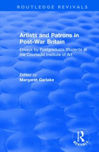 Book Cover for Artists and Patrons in Post-War Britain by Courtauld Institute of Art