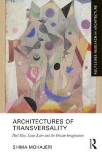 Book Cover for Architectures of Transversality by Shima Mohajeri