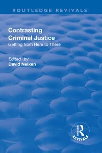 Book Cover for Contrasts in Criminal Justice by David Nelken