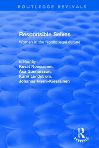 Book Cover for Responsible Selves by Kevat Nousiainen, Asa Gunnarsson, Johanna NiemiKiesilinen, karin Lundstrom