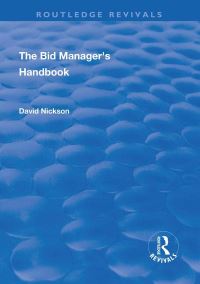 Book Cover for The Bid Manager's Handbook by David Nickson