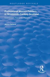 Book Cover for Professional Women Painters in Nineteenth-Century Scotland by Janice Helland
