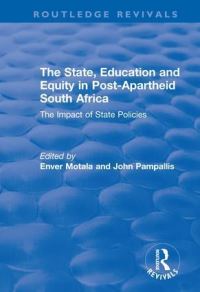 Book Cover for The State, Education and Equity in Post-Apartheid South Africa by Enver Motala, John Pampallis