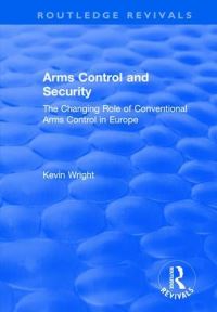 Book Cover for Arms Control and Security by Kevin Wright