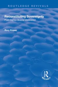 Book Cover for Reconstituting Sovereignty by Rory Keane