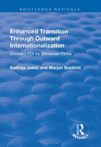 Book Cover for Enhanced Transition Through Outward Internationalization by Andreja Jaklic, Marjan Svetlicic