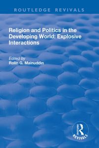 Book Cover for Religion and Politics in the Developing World by Rolin G Mainuddin
