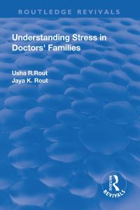 Book Cover for Understanding Stress in Doctors' Families by Usha R Rout