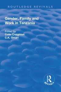 Book Cover for Gender, Family and Work in Tanzania by Cuthbert K Omari