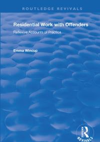 Book Cover for Residential Work With Offenders by Emma Wincup