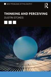 Book Cover for Thinking and Perceiving by Dustin Stokes