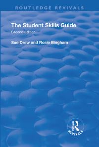 Book Cover for The Student Skills Guide by Sue Drew, Rosie Bingham