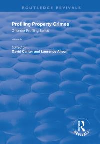 Book Cover for Profiling Property Crimes by David V Canter, Laurence J Alison