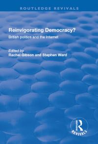Book Cover for Reinvigorating Democracy? by Rachel K Gibson, Stephen Ward