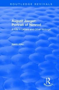 Book Cover for August Jaeger: Portrait of Nimrod by Kevin Allen
