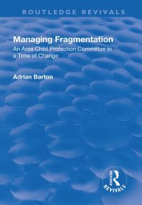 Book Cover for Managing Fragmentation by Adrian Barton
