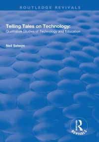 Book Cover for Telling Tales on Technology by Neil Selwyn