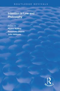 Book Cover for Intention in Law and Philosophy by Ngaire Naffine, Rosemary J Owens, John Williams