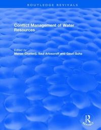 Book Cover for Conflict Management of Water Resources by Manas Chatterji, Saul Arlosoroff, Gauri Guha