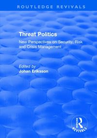 Book Cover for Threat Politics by Johan Eriksson