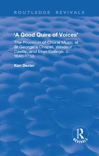 Book Cover for 'A Good Quire of Voices' by Keri Dexter