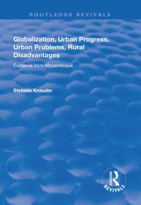 Book Cover for Globalization, Urban Progress, Urban Problems, Rural Disadvantages by Stefanie Knauder