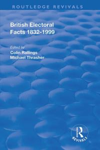 Book Cover for British Electoral Facts, 1832-1999 by Colin Rallings, Michael Thrasher