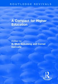 Book Cover for A Compact for Higher Education by K Moti Gokulsing, Cornel DaCosta