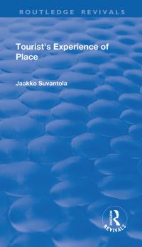 Book Cover for Tourist's Experience of Place by Jaakko Suvantola