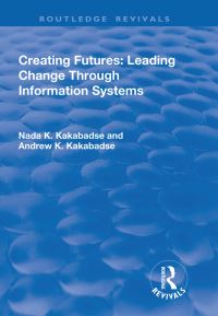 Book Cover for Creating Futures by Andrew Kakabadse