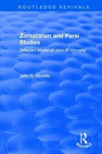 Book Cover for Zoroastrian and Parsi Studies by John Hinnells