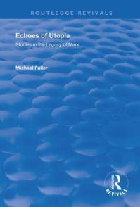 Book Cover for Echoes of Utopia by M B Fuller