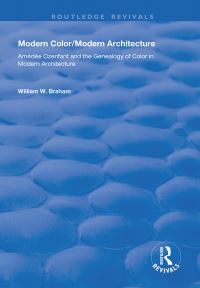 Book Cover for Modern Color/modern Architecture by William W Braham