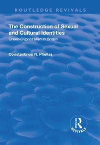 Book Cover for The Construction of Sexual and Cultural Identities by Constantinos N Phellas