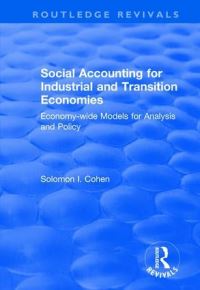 Book Cover for Social Accounting for Industrial and Transition Economies by Solomon Cohen