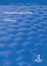 Book Cover for Informal Criminal Justice by Dermot Feenan