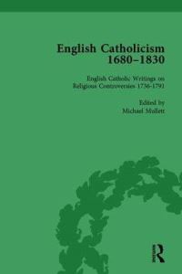 Book Cover for English Catholicism, 1680-1830, Vol 3 by Michael Mullett