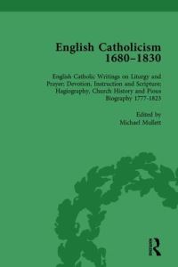Book Cover for English Catholicism, 1680-1830, Vol 6 by Michael Mullett