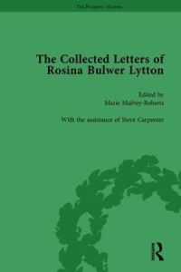 Book Cover for The Collected Letters of Rosina Bulwer Lytton Vol 1 by Marie MulveyRoberts