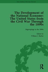 Book Cover for The Development of the National Economy Vol 3 by William J Barber