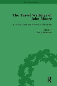 Book Cover for The Travel Writings of John Moore Vol 2 by Ben P Robertson