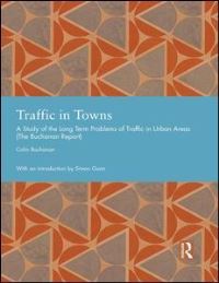 Book Cover for Traffic in Towns by Colin Buchanan
